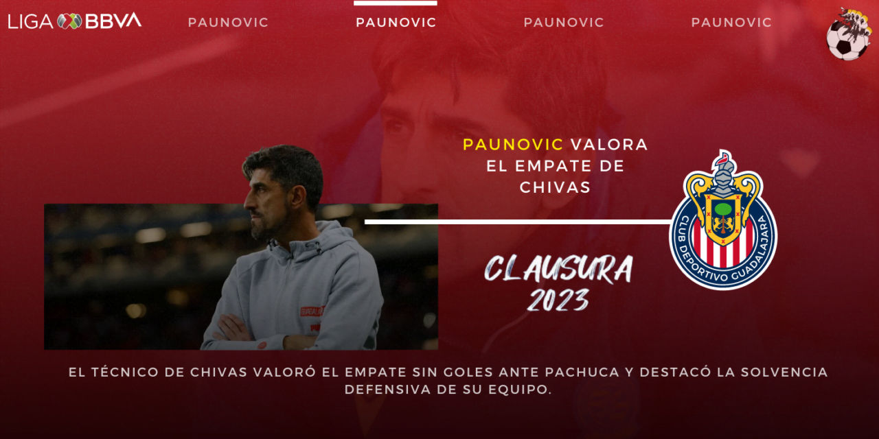 Paunovic valora el empate de Chivas