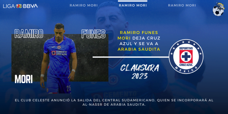 Ramiro Funes Mori deja Cruz Azul y se va a Arabia Saudita