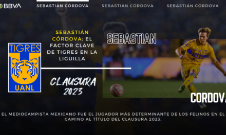 Sebastián Córdova: el factor clave de Tigres en la Liguilla